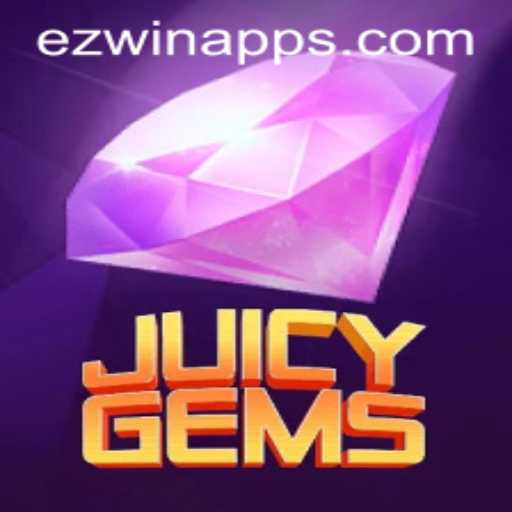 Exploring JuicyGems: The Ultimate Gaming Experience with EZWIN